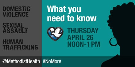 Twitter Chat graphic: What you need to know -- Thursday, April 26, noon-1pm - @MethodistHealth #NoMore